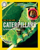 Book cover of: Face to Face with Caterpillars. By: Darlyne A. Murawski