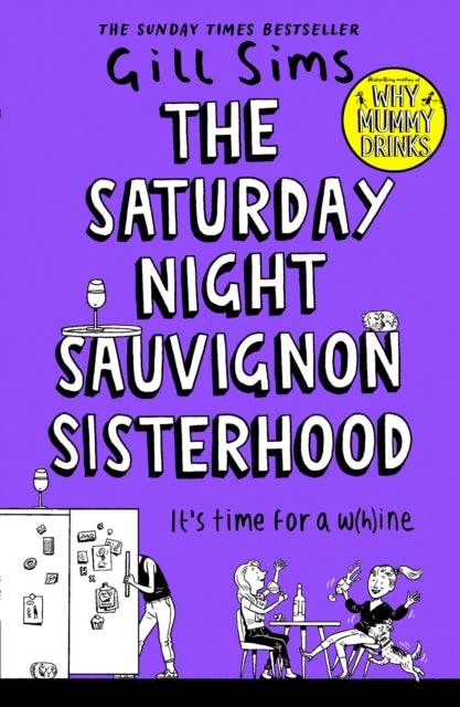 Book cover of: Saturday Night Sauvignon Sisterhood. By: Gill Sims