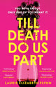 Book cover of: Till Death Do Us Part