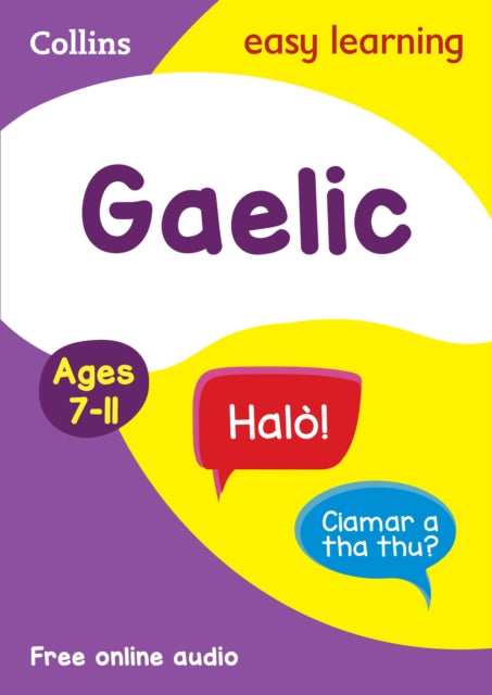 Book cover of: Easy Learning Gaelic Age 7-11. By: Collins Easy Collins Easy Learning