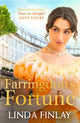 Book cover of: Farringdon’s Fortune. By: Linda Finlay