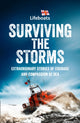 Book cover of: Surviving the Storms. By: The RNLI