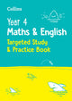 Year 4 Maths and English KS2 Targeted Study & Practice Book, Ideal for Use at Home 9780008398804 Collins Collins KS2