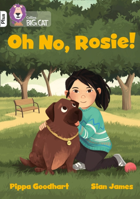Book cover of: Oh No, Rosie!. By: Pippa Goodhart
