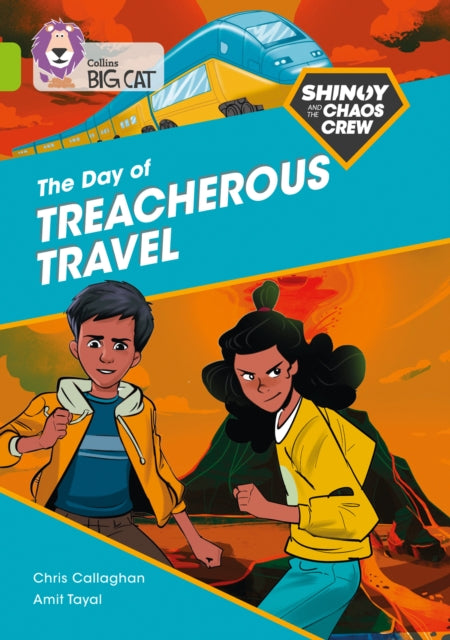 Book cover of: Shinoy and the Chaos Crew: The Day of Treacherous Travel. By: Chris Callaghan