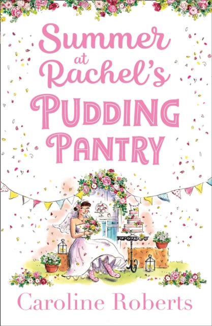 Book cover of: Summer at Rachel’s Pudding Pantry. By: Caroline Roberts