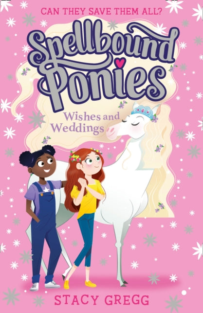 Book cover of: Wishes and Weddings. By: Stacy Gregg