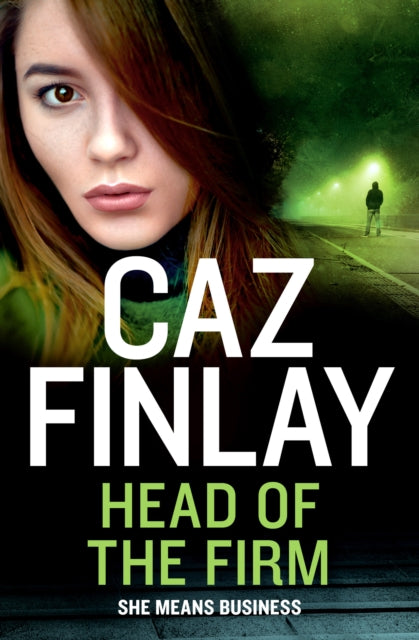 Book cover of: Head of the Firm. By: Caz Finlay