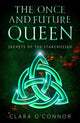Book cover of: Secrets of the Starcrossed. By: Clara O'Connor