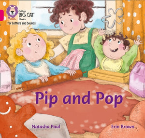 Pip and Pop
