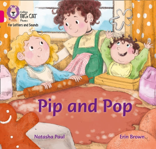 Book cover of: Pip and Pop. By: Natasha Paul