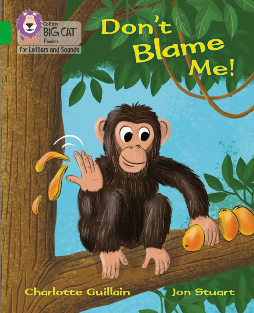 Book cover of: Don't Blame Me!. By: Charlotte Guillain