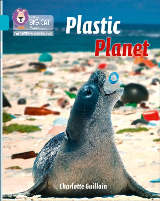 Book cover of: Plastic Planet. By: Charlotte Guillain