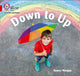 Book cover of: Down to Up. By: Hawys Morgan