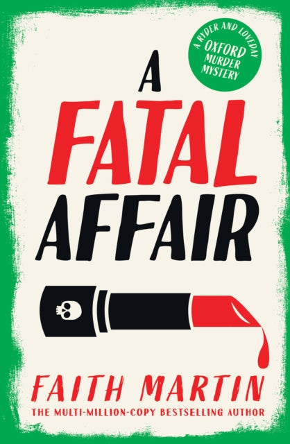 Book cover of: Fatal Affair. By: Faith Martin
