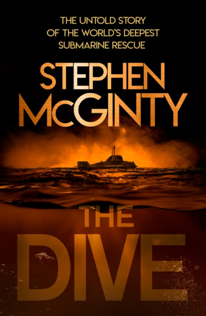 Book cover of: Dive. By: Stephen McGinty