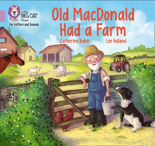 Book cover of: Old MacDonald had a Farm. By: Catherine Baker