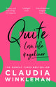 Book cover of: Quite. By: Claudia Winkleman