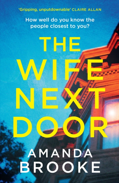 Book cover of: Wife Next Door. By: Amanda Brooke