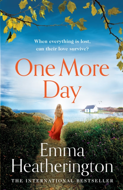 Book cover of: One More Day. By: Emma Heatherington