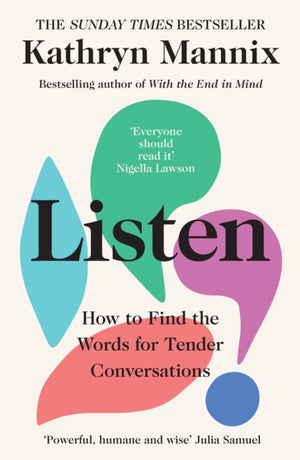 Listen, How to Find the Words for Tender Conversations