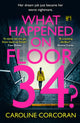 Book cover of: What Happened on Floor 34?. By: Caroline Corcoran