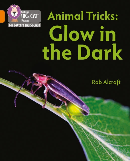 Book cover of: Animal Tricks: Glow in the Dark. By: Rob Alcraft