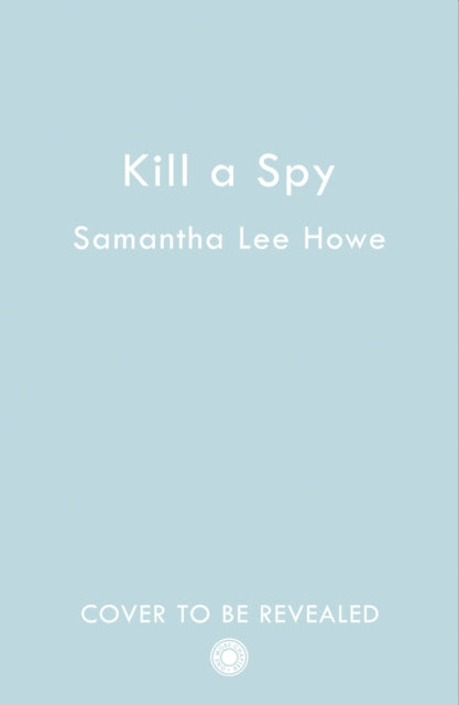 Kill a Spy
