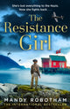 Book cover of: Resistance Girl. By: Mandy Robotham