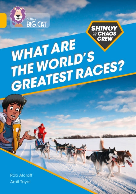 Book cover of: Shinoy and the Chaos Crew: What are the world's greatest races?. By: Rob Alcraft