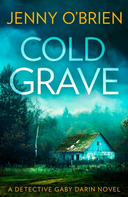 Book cover of: Cold Grave. By: Jenny O'Brien