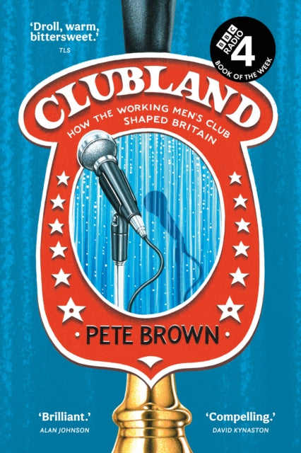 Book cover of: Clubland. By: Pete Brown