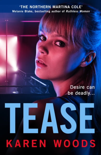 Book cover of: Tease. By: Karen Woods