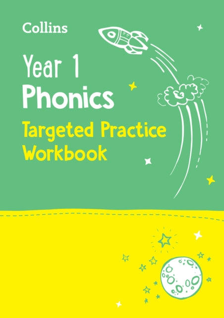 Book cover of: Year 1 Phonics Targeted Practice Workbook. By: Collins Collins KS1