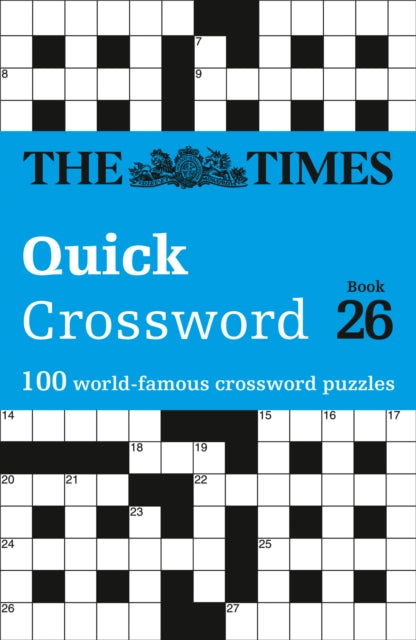 Book cover of: Times Quick Crossword Book 26. By: The Times Mind Games