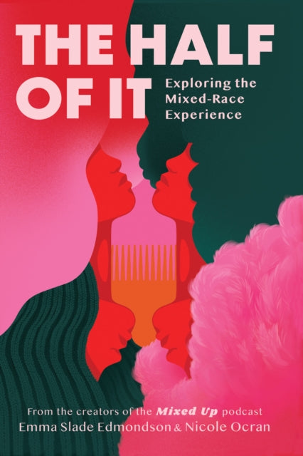 Book cover of: Half of It. By: Emma Slade Edmondson