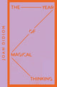 Year of Magical Thinking 9780008485122 Joan Didion