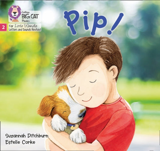 Book cover of: Pip!. By: Suzannah Ditchburn