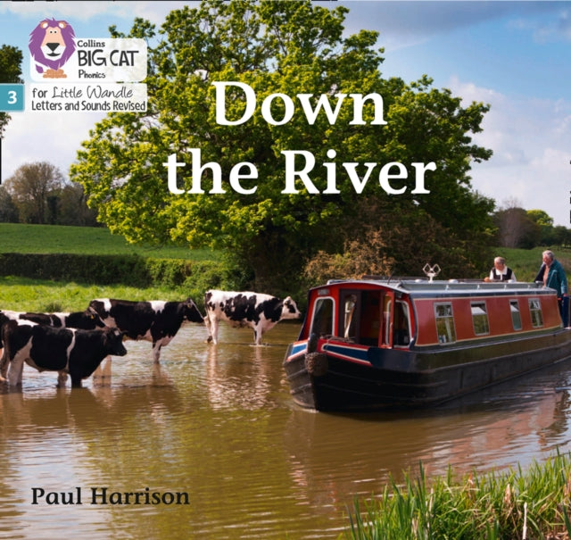 Book cover of: Down the River. By: Paul Harrison