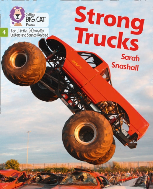 Book cover of: Strong Trucks. By: Sarah Snashall