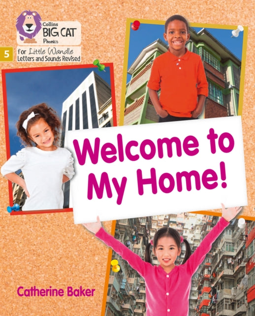 Book cover of: Welcome to My Home. By: Catherine Baker