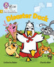 Book cover of: Disaster Duck. By: Catherine Baker