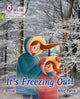 Book cover of: It's freezing out!. By: Becca Heddle
