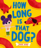 How Long is that Dog? 9780008506193 John Bond