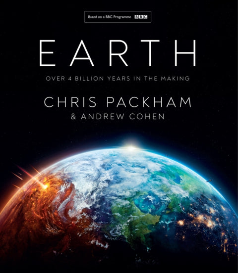 Earth, Over 4 Billion Years in the Making