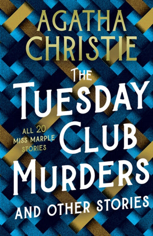Tuesday Club Murders, Miss Marple’s Thirteen Problems
