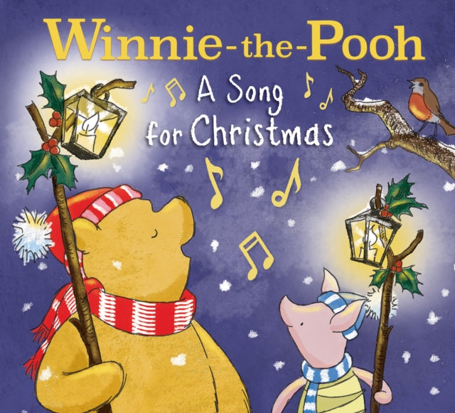 Winnie-the-Pooh: A Song for Christmas 9780008513979 Winnie-the-Pooh