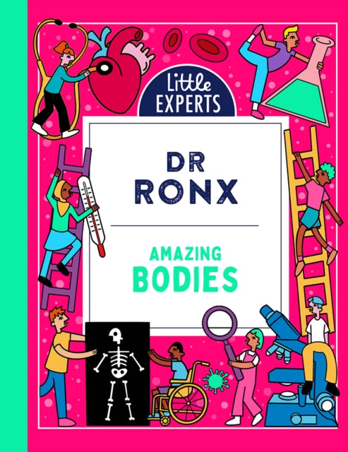 Book cover of: Amazing Bodies. By: Ronx