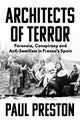 Book cover of: Architects of Terror. By: Paul Preston