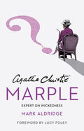 Agatha Christie’s Marple, Expert on Wickedness